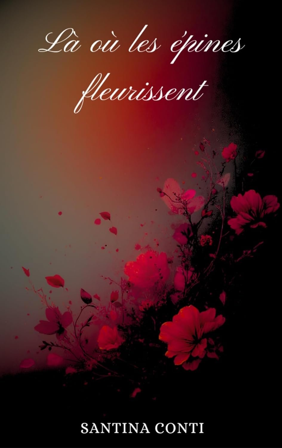 Là où les Épines Fleurissent