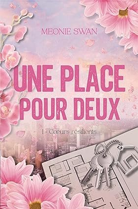 Cœurs résilients, Tome 1 : Une place pour deux