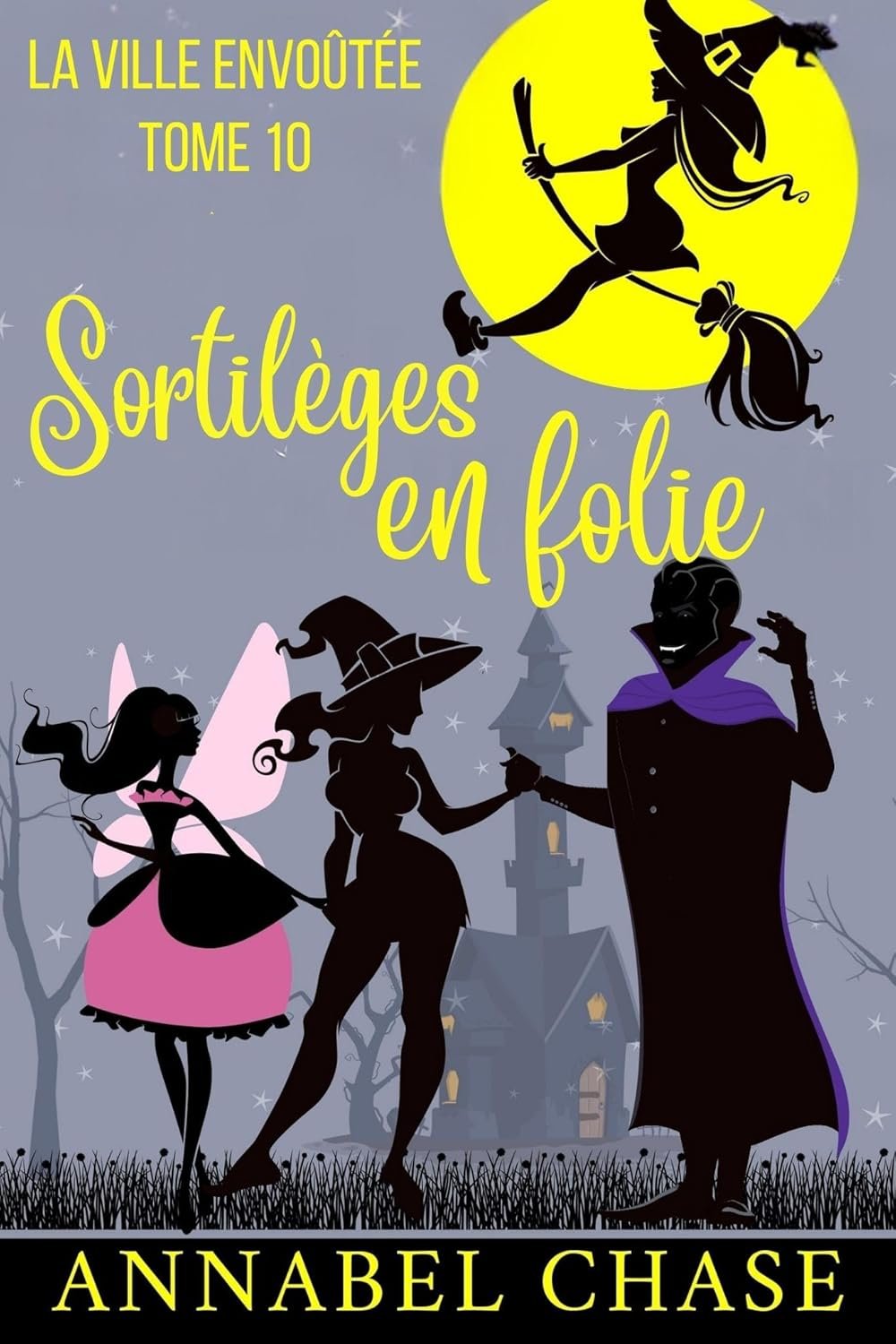 Sortilèges en folie