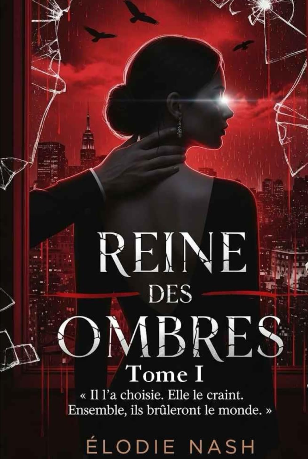 Reine des ombres, Tome 1 : Les Ombres de Manhattan