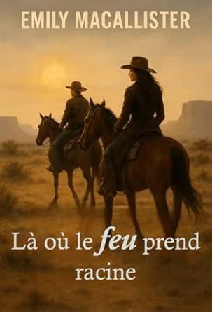 Red River, Tome 5 : Là où le feu prend racine