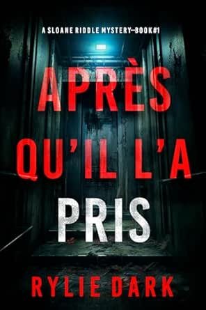 Après qu’il l’a pris