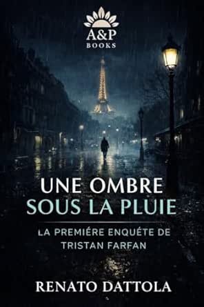 UNE OMBRE SOUS LA PLUIE