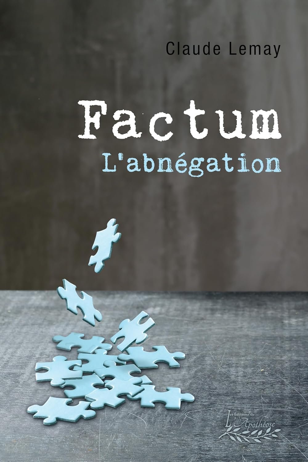 Factum: L'abnégation