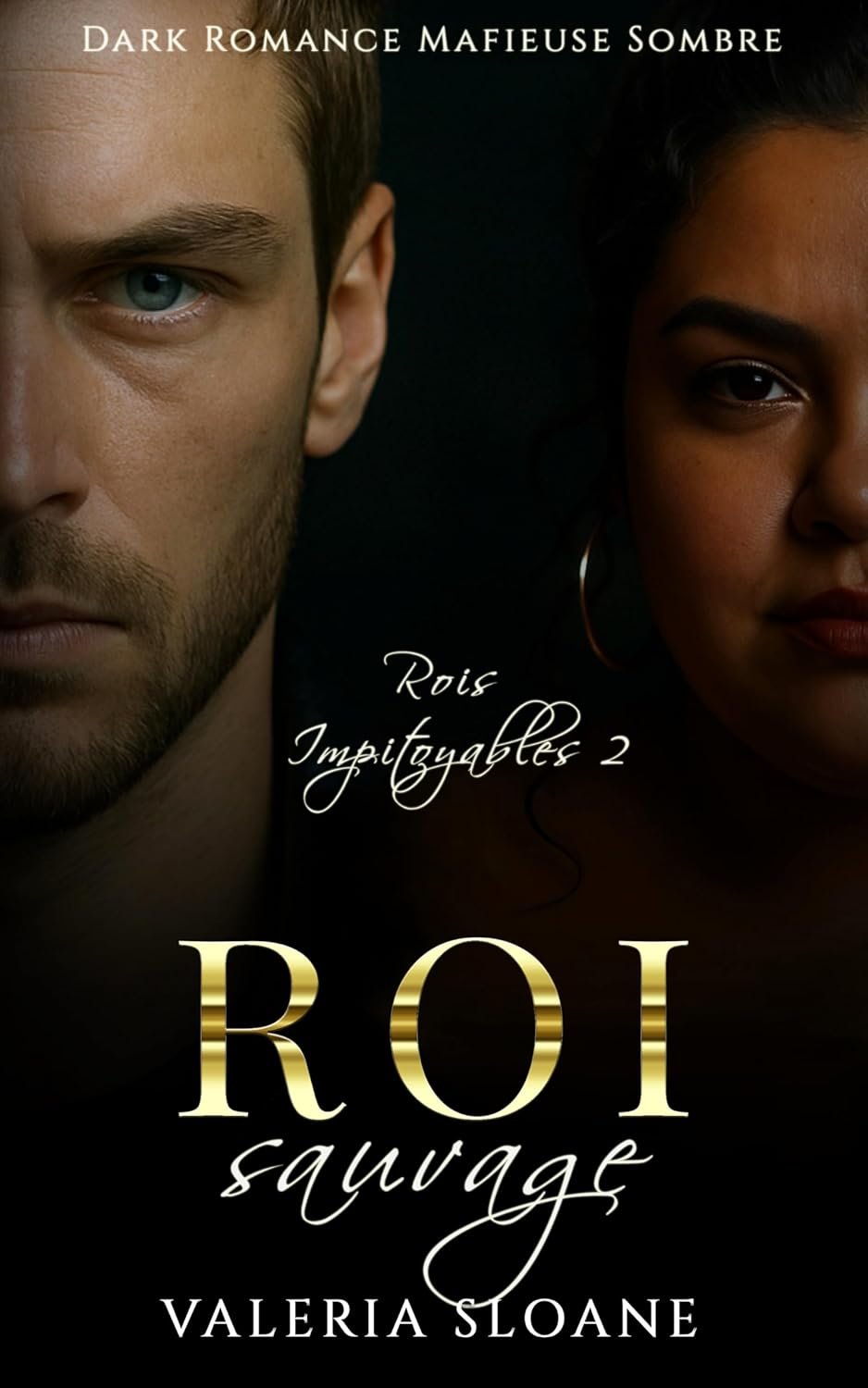 Rois Impitoyables ,Tome 2: Roi Sauvage