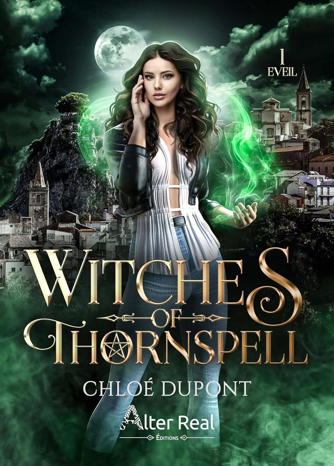 Witches Of Thornspell ,Tome 1 : Éveil