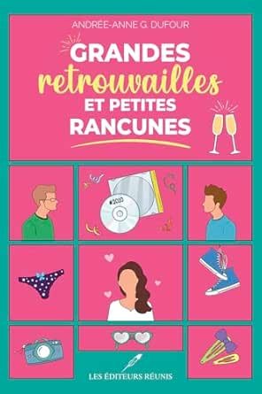 Grandes retrouvailles et petites rancunes