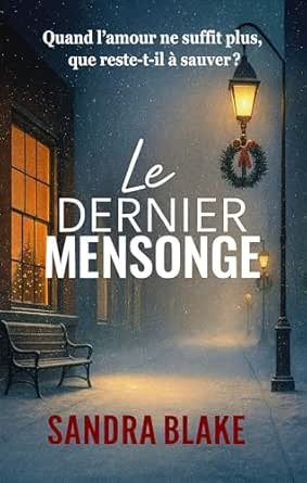 Le Dernier Mensonge