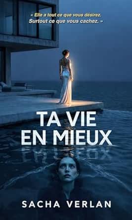 TA VIE EN MIEUX