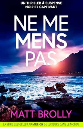 Ne me mens pas