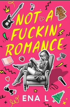 Not a fuckin' romance