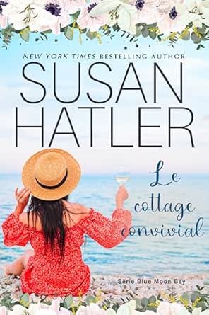 Blue Moon Bay ,Tome 4: Le Cottage Convivial