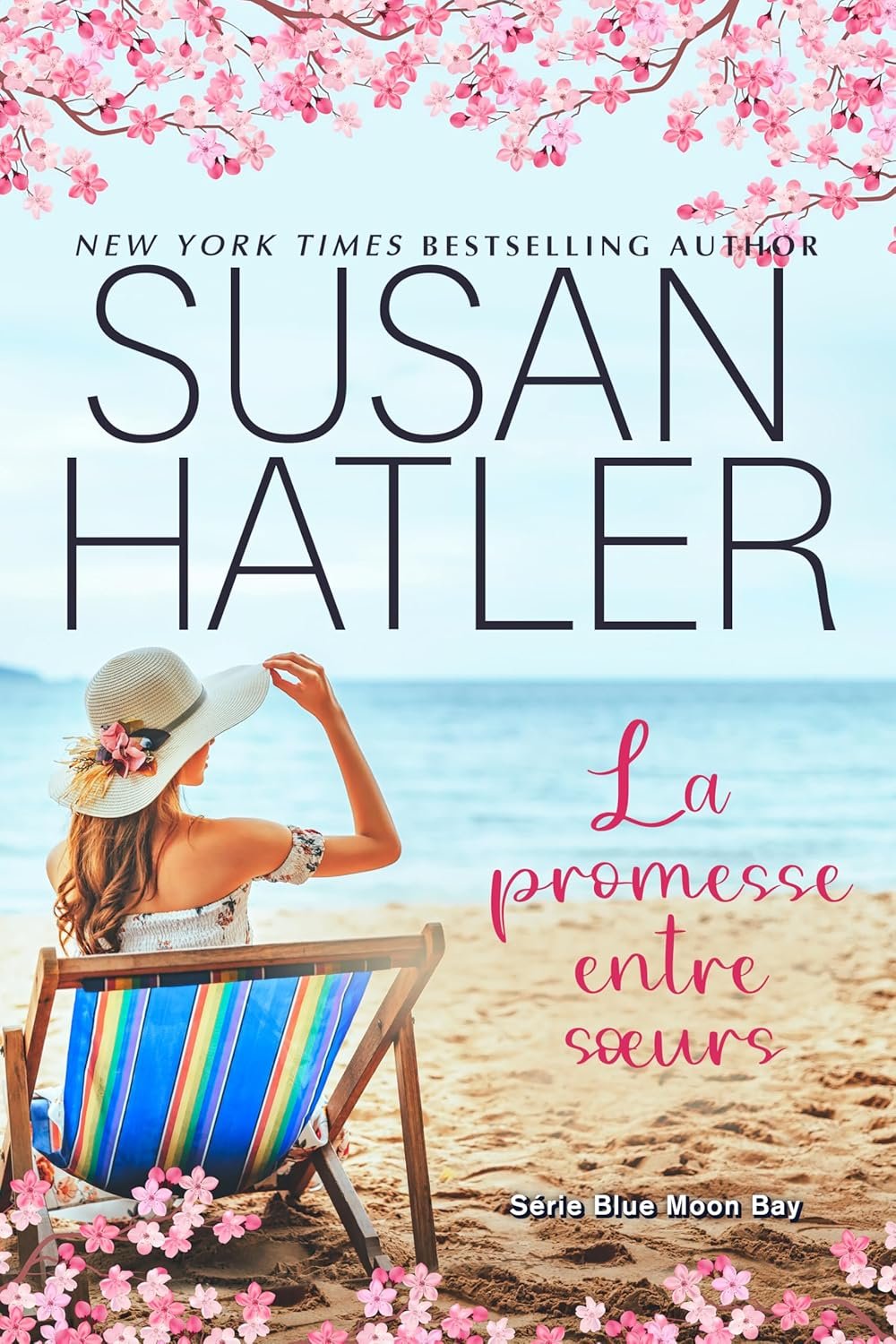 Blue Moon Bay,Tome 2 : La Promesse entre Soeurs