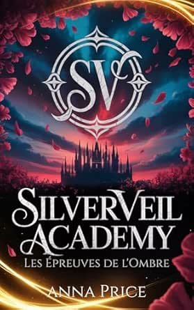 L'Académie de Silverveil