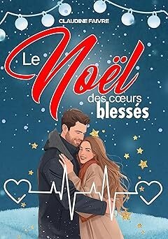 Le Noël des cœurs cabossés