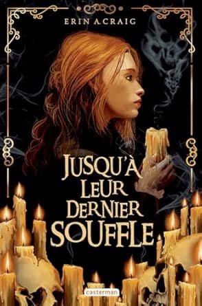 Jusqu’à leur dernier souffle