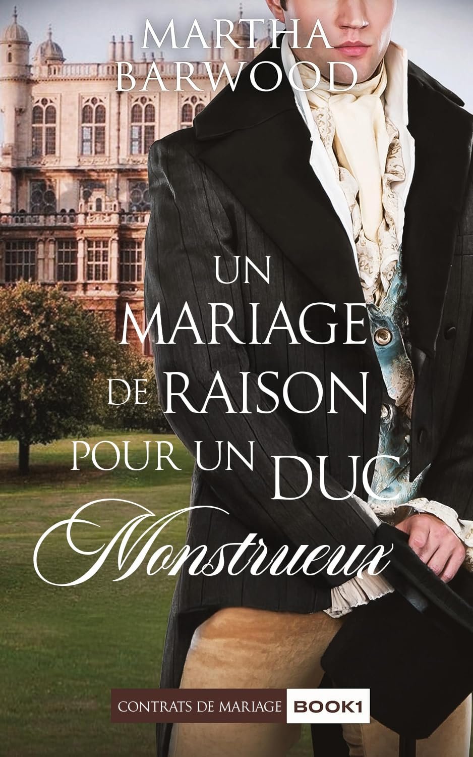 Un Mariage de Raison pour un Duc Monstrueux