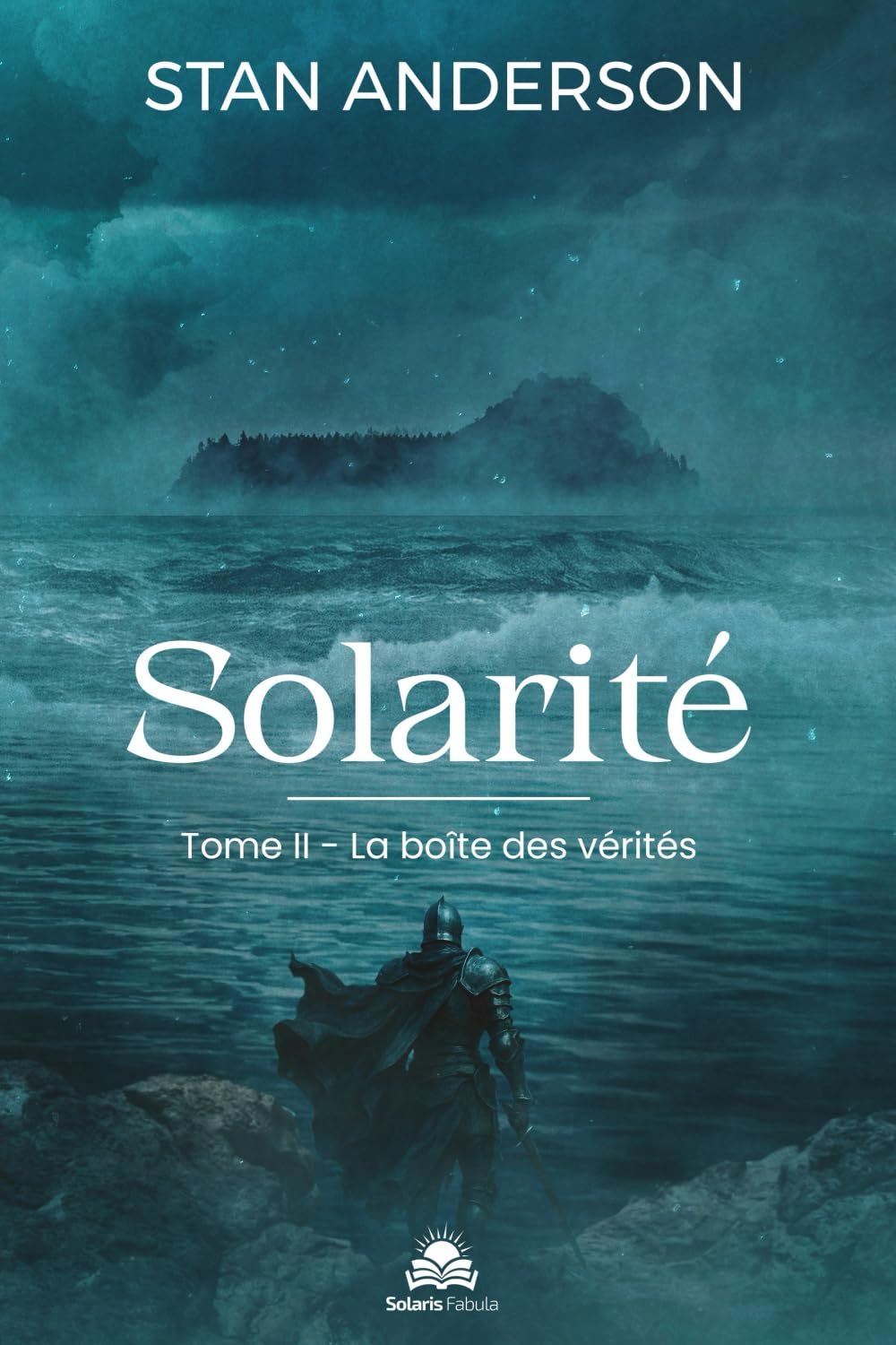 La Boîte des vérités ,Tome 2 : Solarité