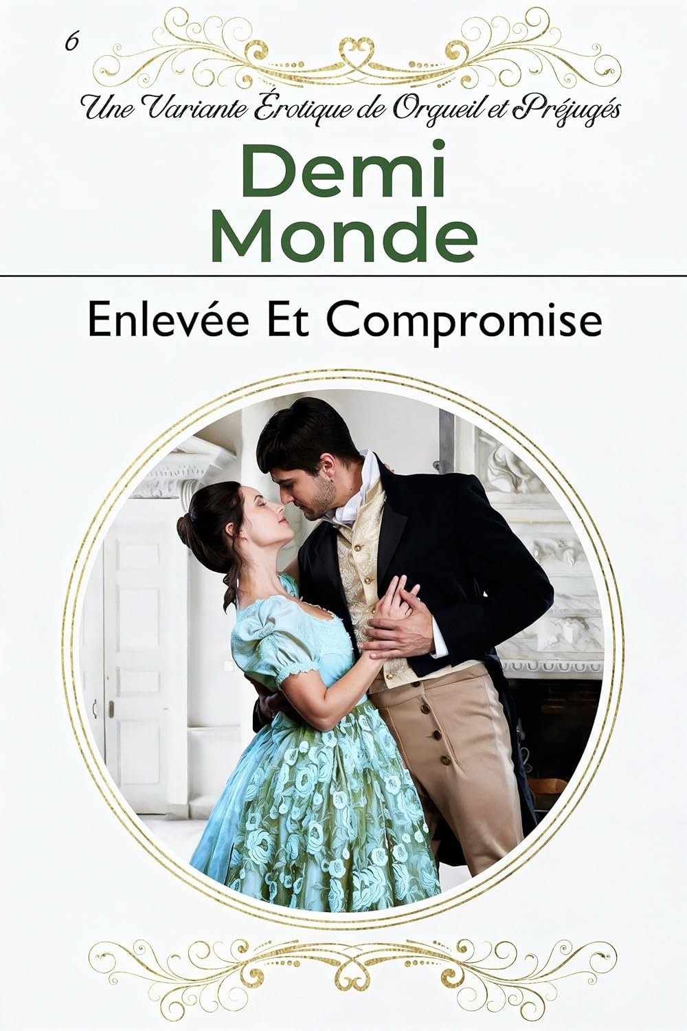 Enlevée Et Compromise