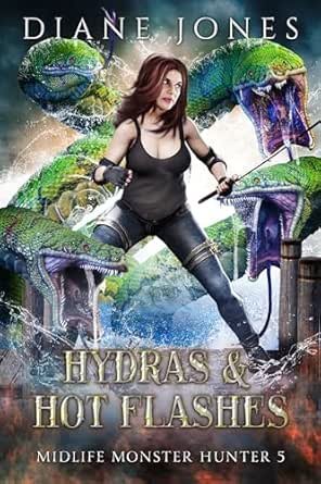 Hydras & Hot Flashes