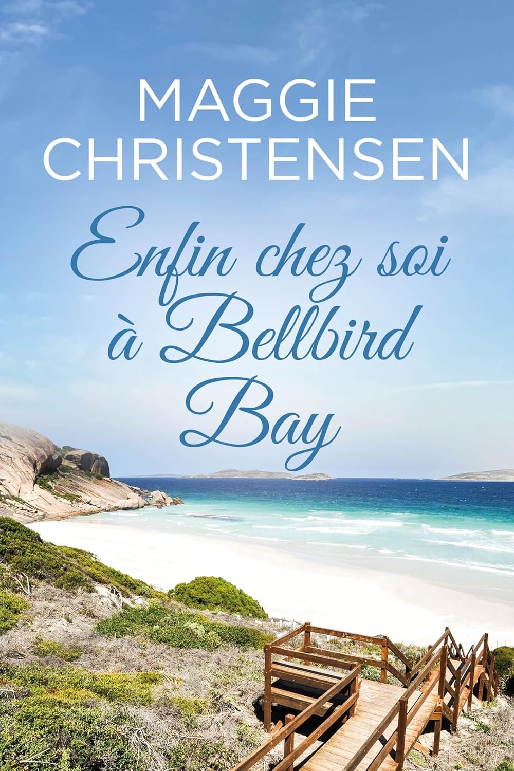 1001Ebooks - Bellbird Bay ,Tome 2: Enfin chez soi à Bellbird Bay Bellbird Bay ,Tome 2: Enfin chez soi à Bellbird Bay
