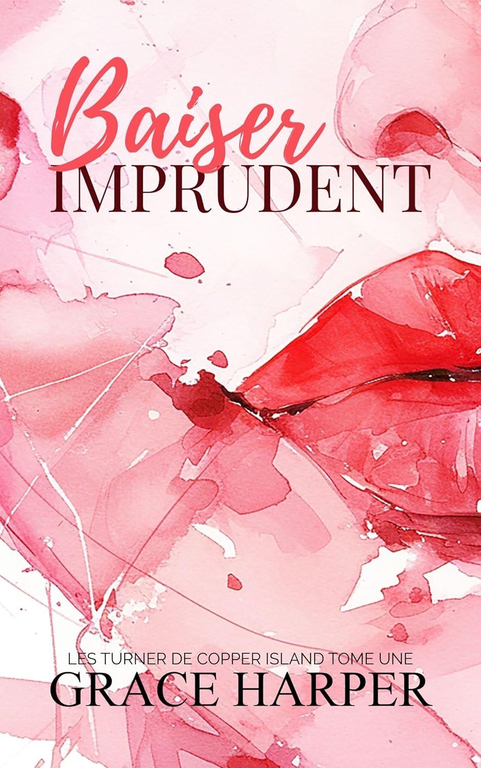 Baiser Imprudent