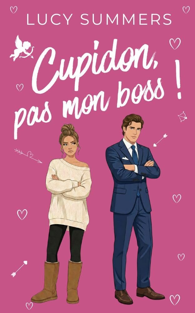 Cupidon, pas mon boss !