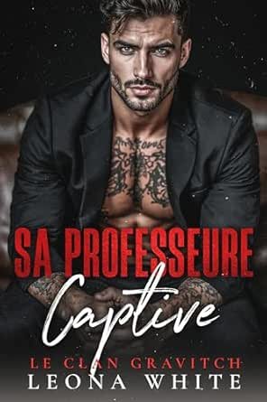 Sa Professeure Captive