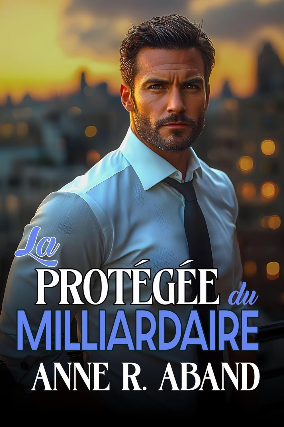 La Protégée du Milliardaire