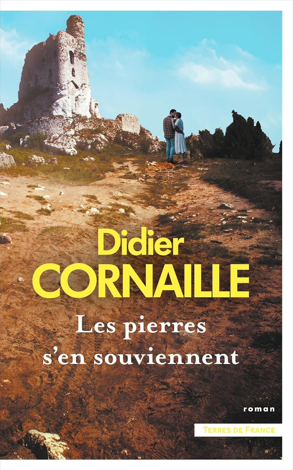 Les pierres s'en souviennent