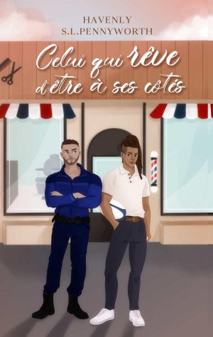Celui qui rêve d'être à ses côtés