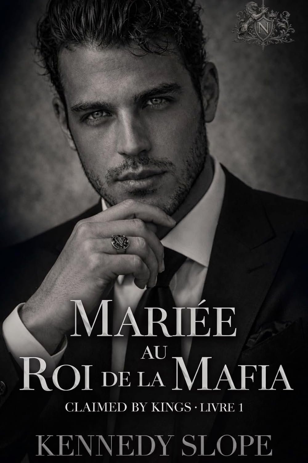 Mariée au Roi de la Mafia