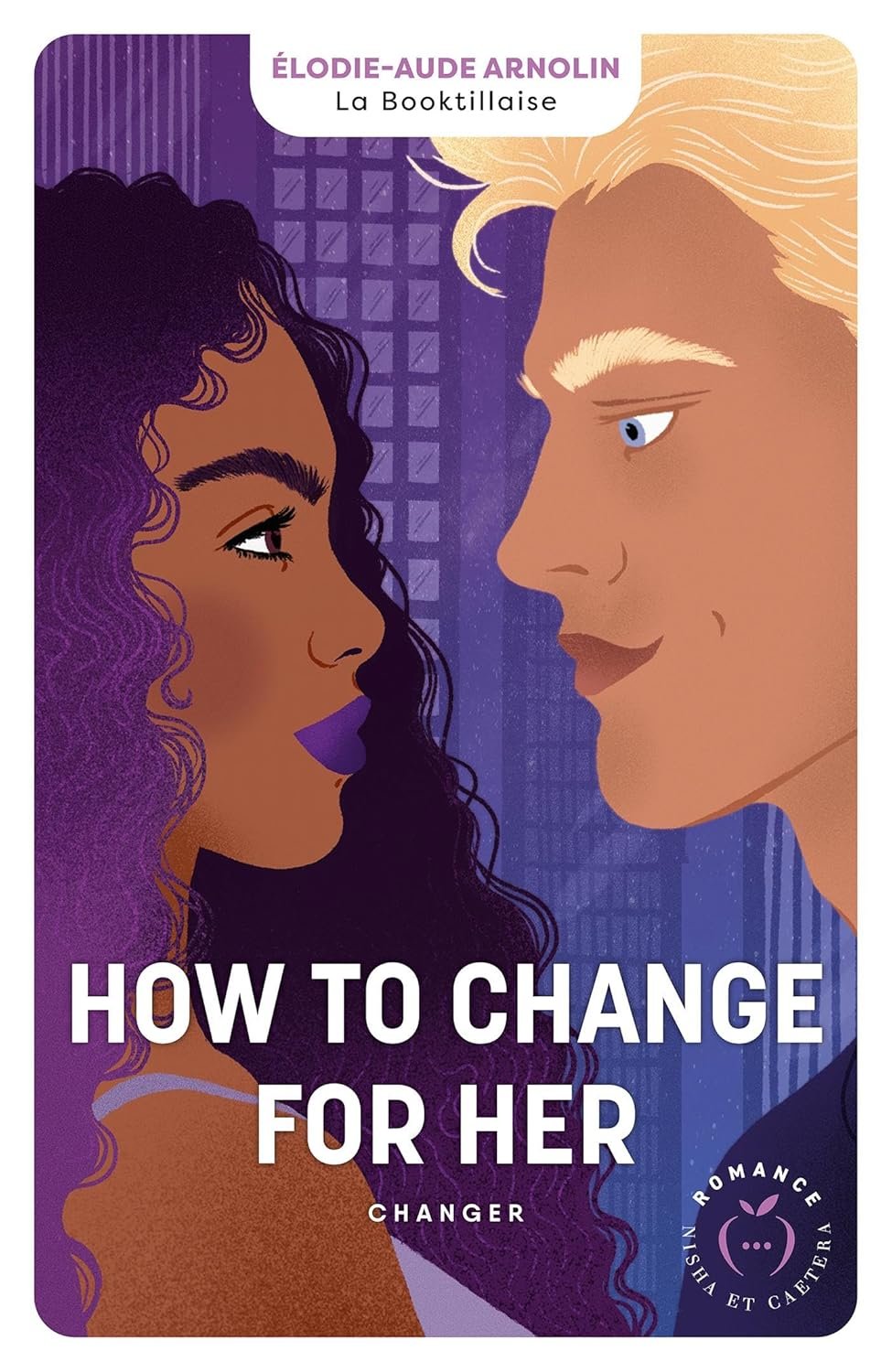 How to change for her : Changer