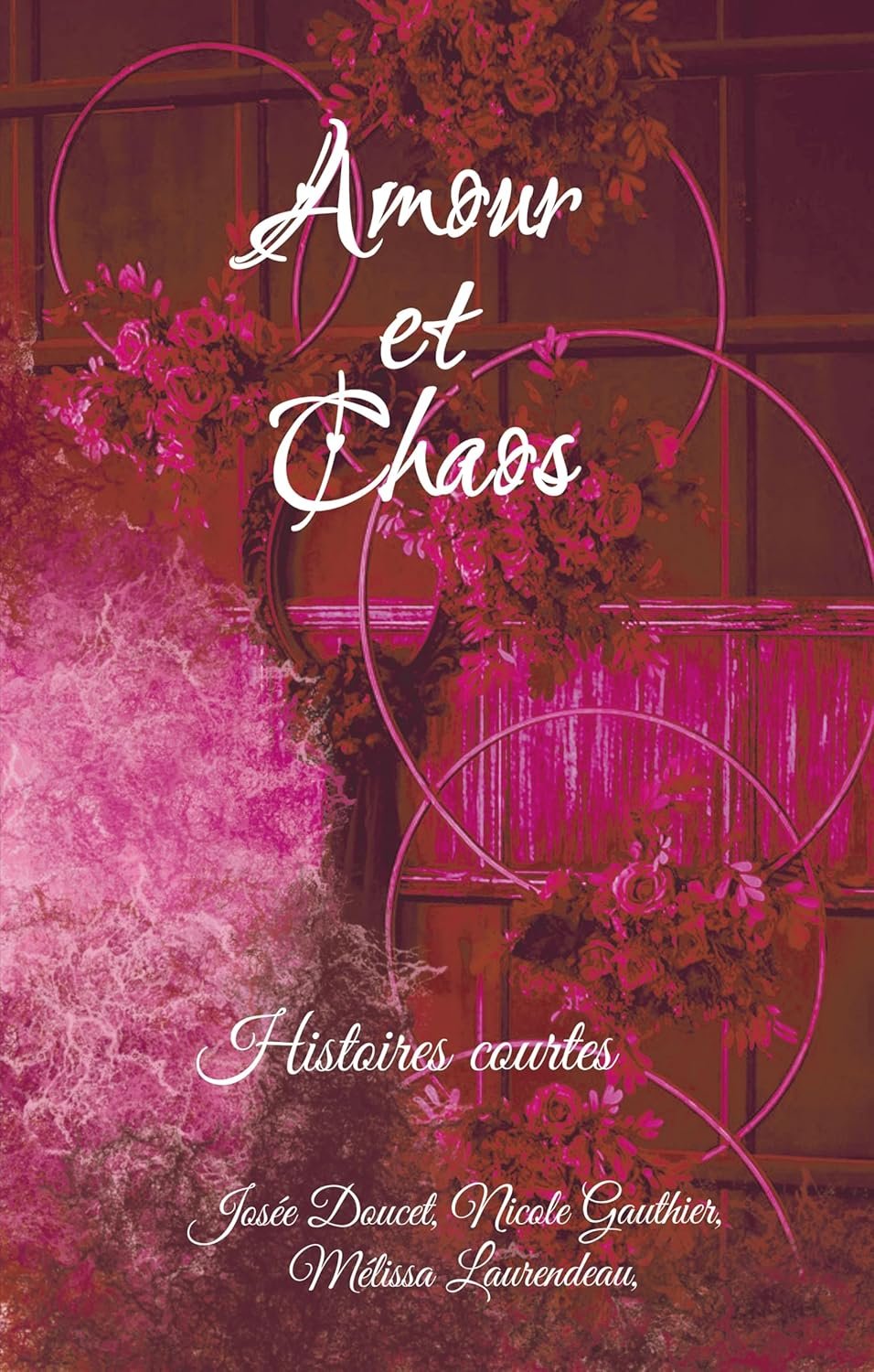 Amour et Chaos
