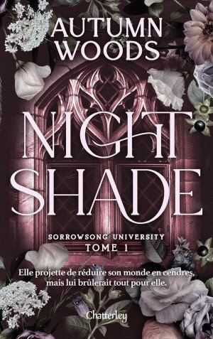 Sorrowsong University, Tome 1 : Nightshade