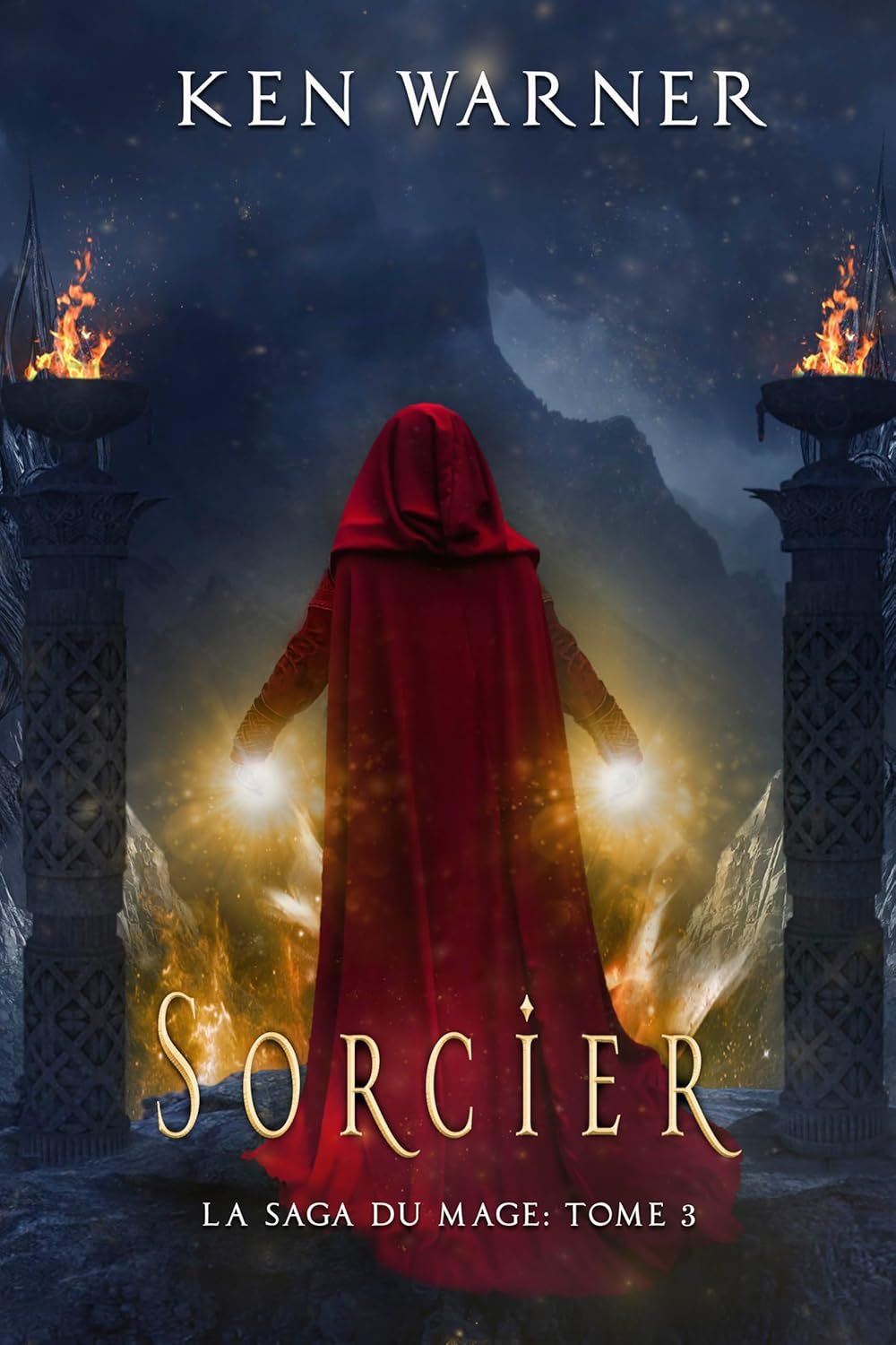 La Saga du Mage,Tome 3 : Sorcier