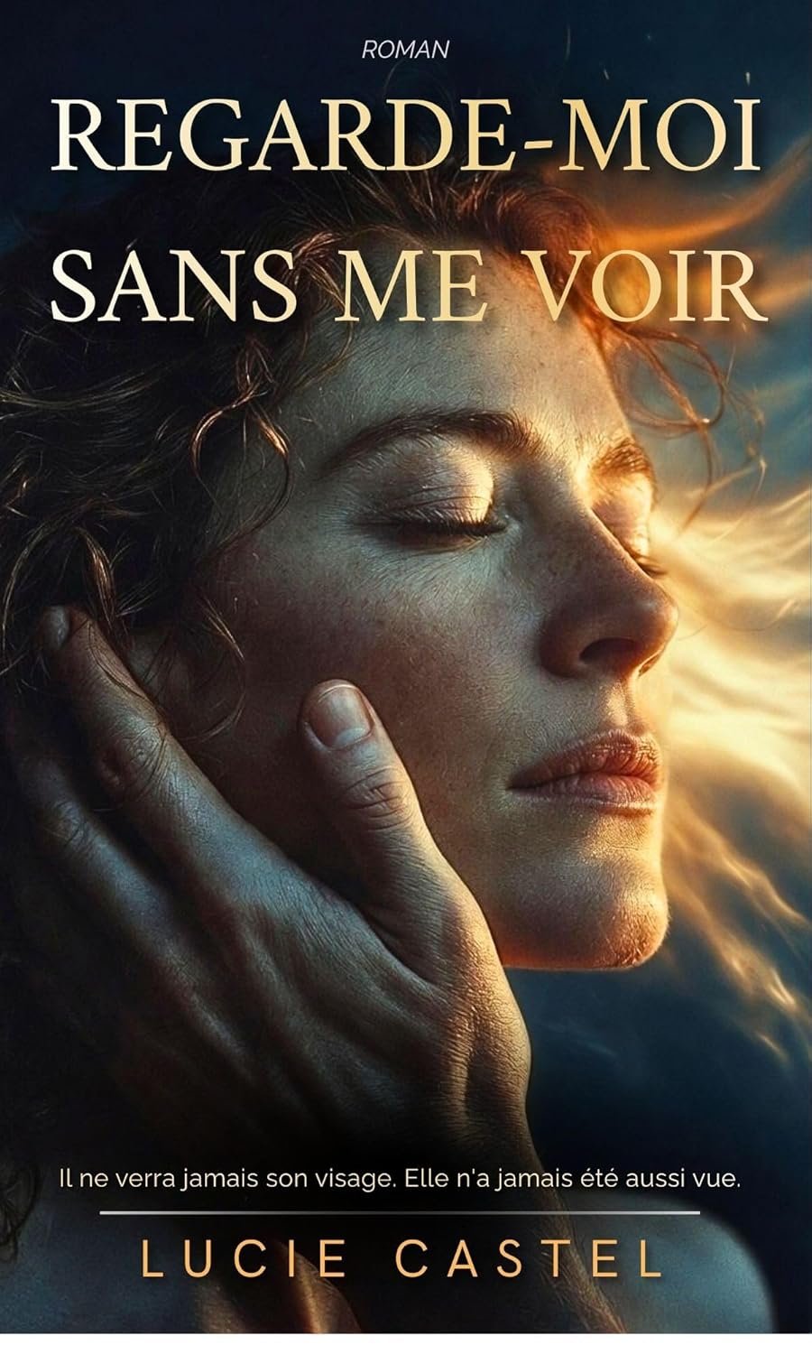 Regarde-moi sans me voir