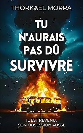 Tu n'aurais pas dû survivre