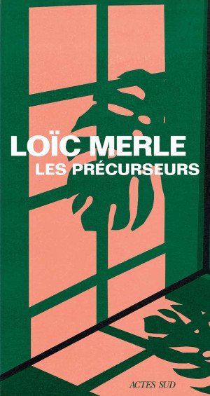 Les Précurseurs
