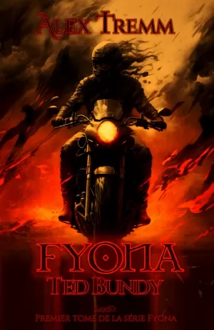Fyona , Tome 1 : Ted Bundy