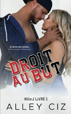 #UofJ, Tome 1 : Droit au but