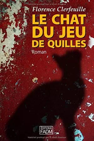 Le chat du jeu de quilles - Intégrale