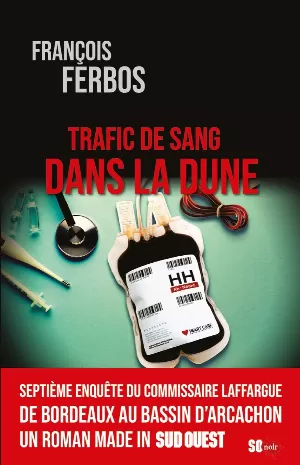 Trafic de sang dans la dune