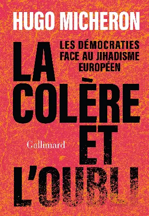La colère et l'oubli
