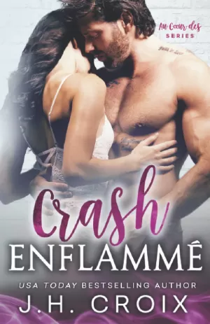 Au cœur des flammes, Tome 10 : Crash enflammé