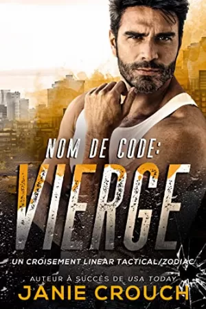 Zodiac Tactical, Tome 2 : Code Name : Vierge
