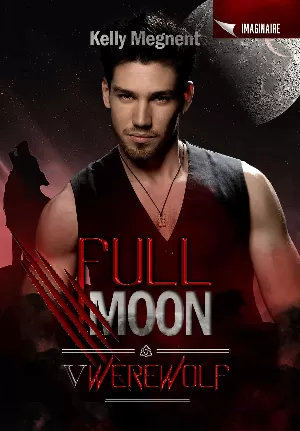 Full Moon, Tome 5 : Werewolf