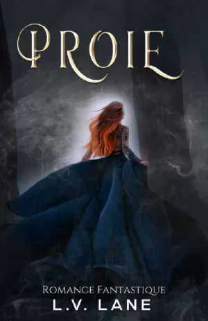 Proie convoitée, Tome 2 : Proie