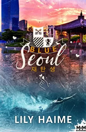 Blue, Tome 2 : Séoul