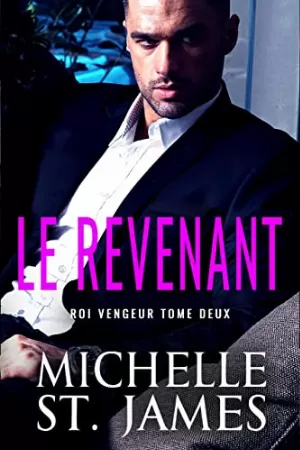 Roi vengeur, Tome 2 : Le Revenant